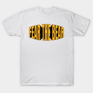 fear the bear T-Shirt